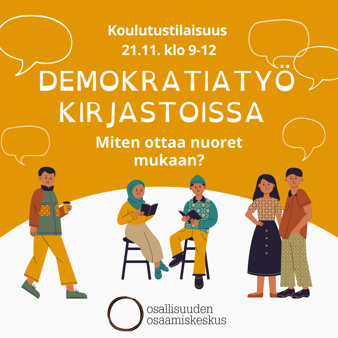 Kutsu: Demokratiatyö kirjastoissa – miten saada nuoret mukaan? Koulutus kirjastoille 21.11. klo 9-12